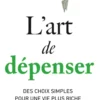 L'art de dépenser