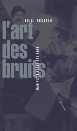 L'Art des bruits