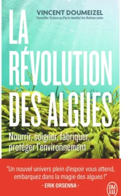 La révolution des algues