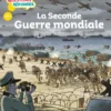 La Seconde Guerre mondiale