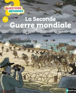 La Seconde Guerre mondiale