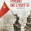 La Seconde guerre mondiale en couleurLe Front de l'Est