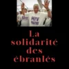 La solidarité des ébranlés