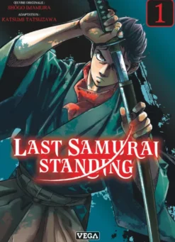 Last Samurai standing - Tome 1