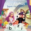 La transformation des ALPHAS en lettres - J'apprends tous les types d'écriture en m'amusant