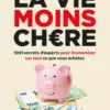 La Vie moins chère