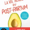 La vie rêvée du Post-partum
