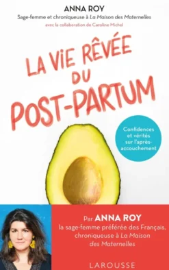 La vie rêvée du Post-partum