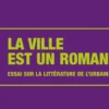 La ville est un roman