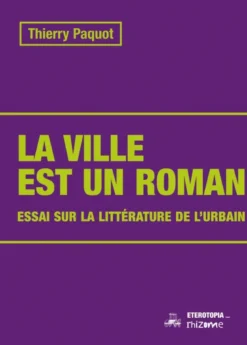 La ville est un roman