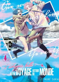 L'Échappée belle : notre voyage autour du monde MangaL'Échappée belle : notre voyage autour du monde - Tome 4