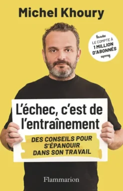 L'échec, c'est de l'entraînement