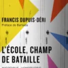 L'école, champ de bataille