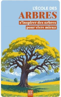 L'école des arbres