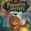 L'École des pouvoirs secrets