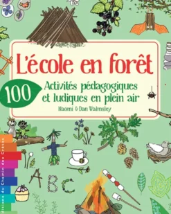 L'école en forêt
