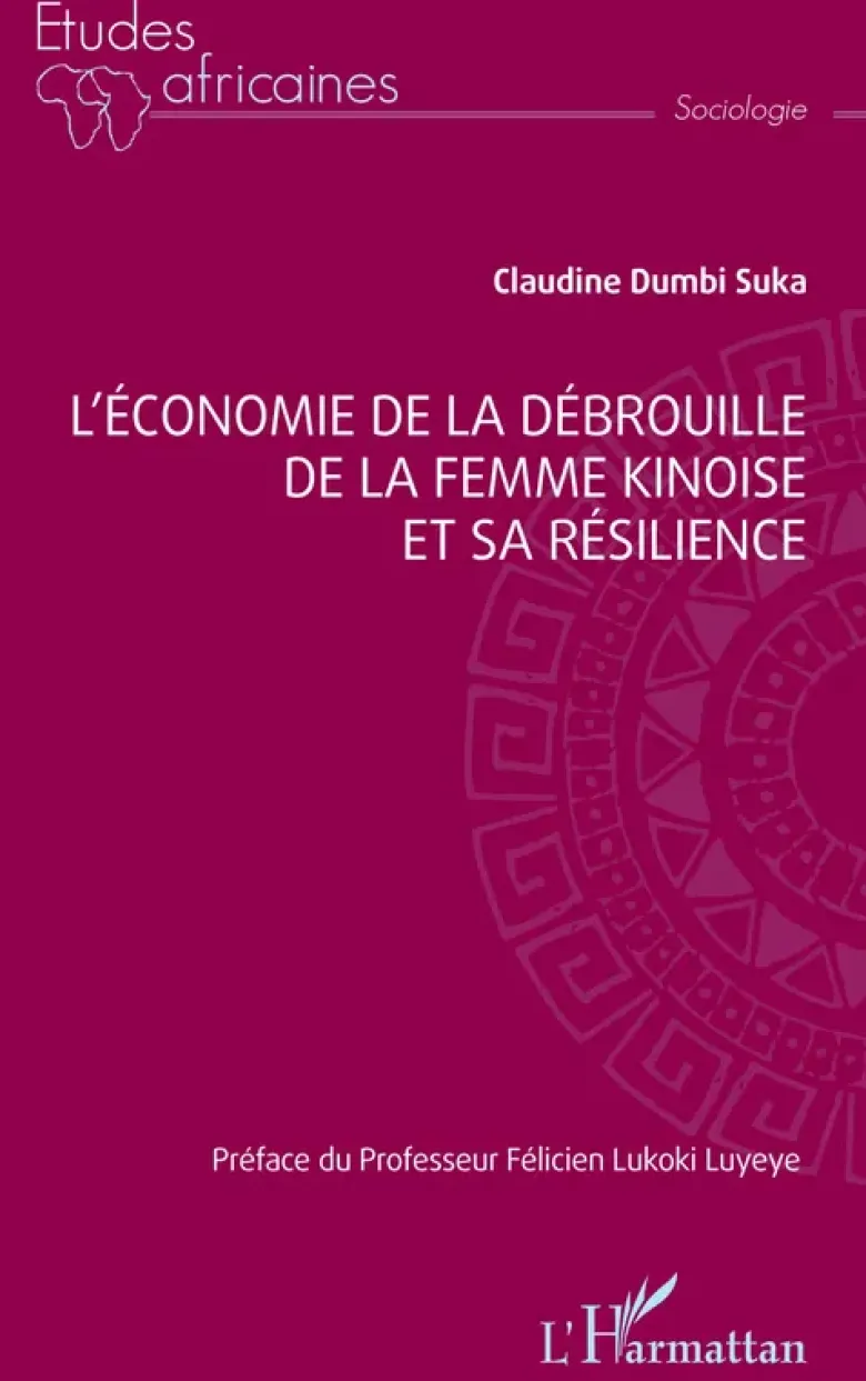 L'économie de la débrouille de la femme kinoise et sa résilience