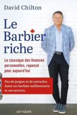 Le Barbier Riche. Le Classique Des Finances Personnelles