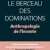 Le Berceau des dominations