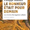 Le Bonheur était pour demain