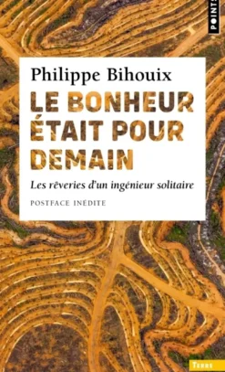 Le Bonheur était pour demain