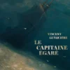 Le Capitaine égaré