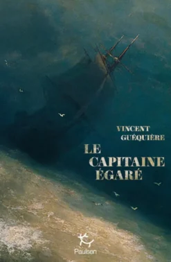 Le Capitaine égaré