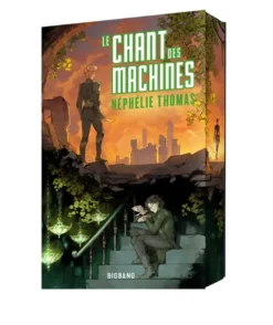 Le Chant des Machines
