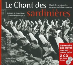Le chant des sardinières - livre 2 CD