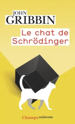 Le Chat de Schrödinger