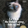 Le Chat du Dalaï-Lama fait sa loi