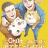 Le Chat qui rendait l'homme heureux - Et Inversement T15
