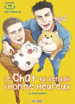 Le Chat qui rendait l'homme heureux - Et Inversement T15