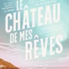 Le Château de mes rêves