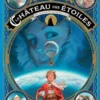 Le château des étoiles1869 : La conquête de l'espace