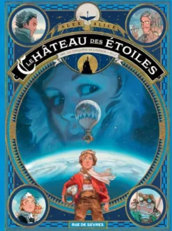 Le château des étoiles1869 : La conquête de l'espace