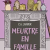 Le Club des amateurs de romans policiers - Tome 06 Meurtre en famille