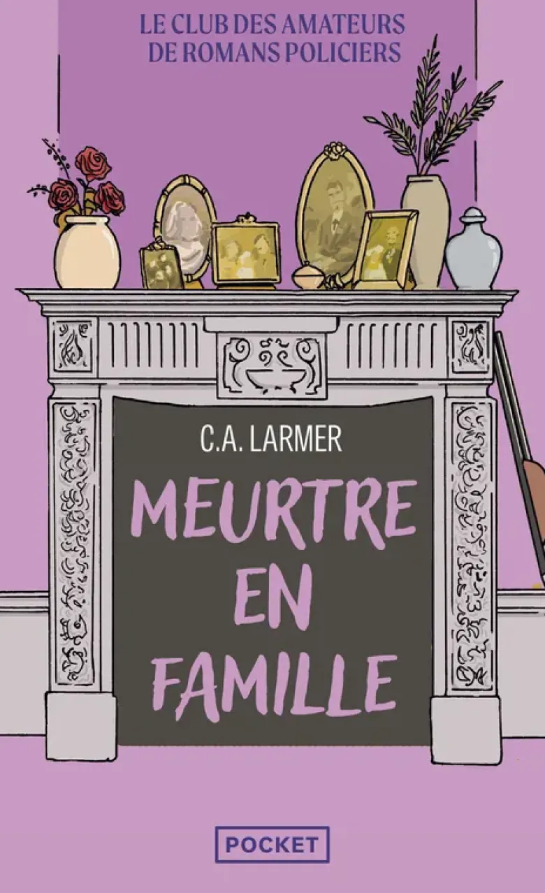 Le Club des amateurs de romans policiers - Tome 06 Meurtre en famille