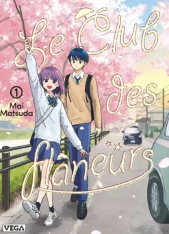 Le Club des flâneurs - Tome 1