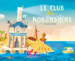 Le club des Robinsons