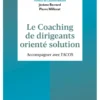 Le coaching de dirigeants orienté solution