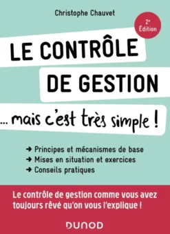 Le contrôle de gestion... mais c'est très simple !