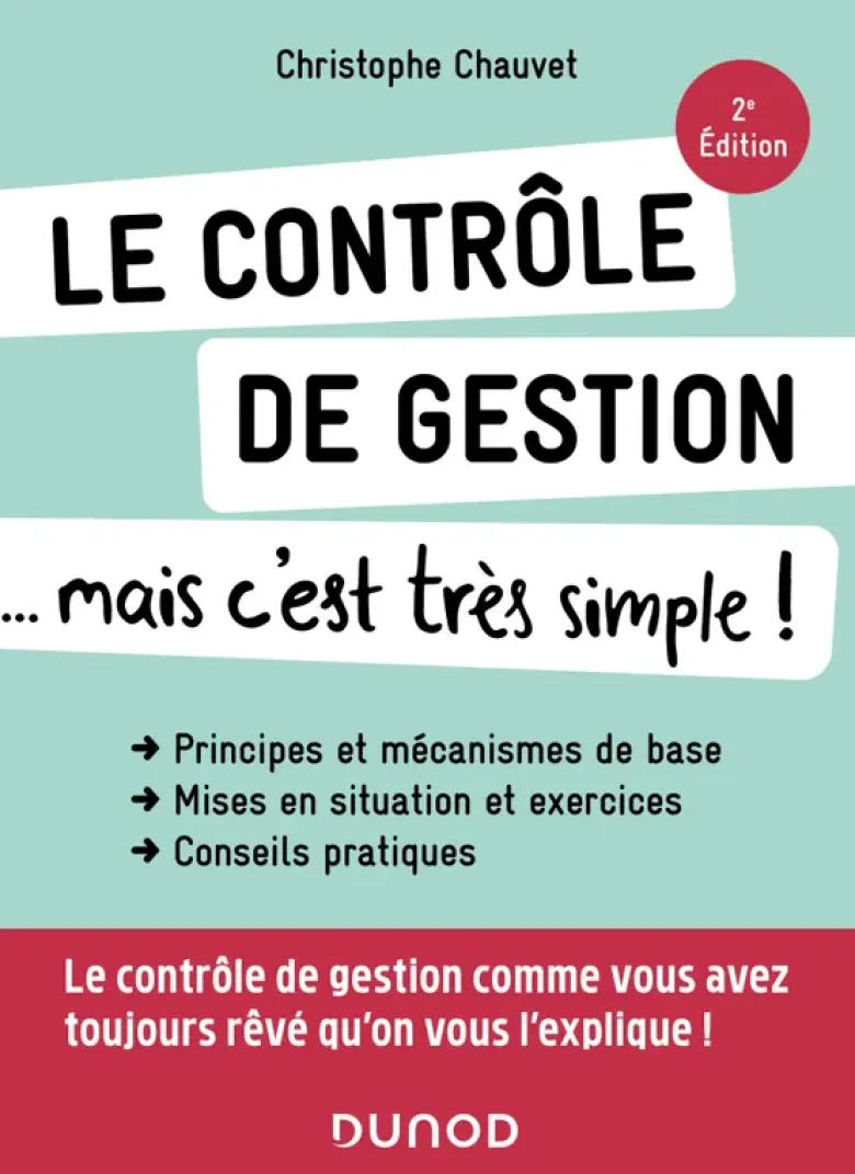 Le contrôle de gestion... mais c'est très simple !