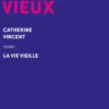 Le corps vieux