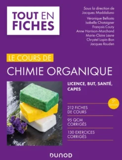 Le cours de chimie organique - 5e éd.