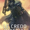 Le Credo Impérial