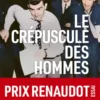 Le Crépuscule des hommes