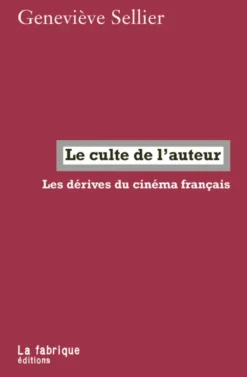 Le cultede l’auteur