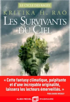 Le Cycle des Rages - tome 1 - Les Survivants du ciel
