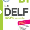 Le DELF B1 100% Réussite - édition 2016-2017 - Livre + didierfle.app
